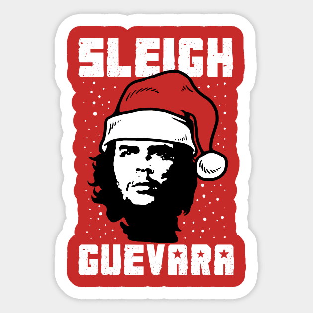 Sleigh Guevara Sticker by dumbshirts